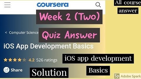 Coursera: Ios app development basics week 2 quiz answer || ios app development week 2 quiz answer