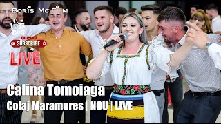 Calina Tomoiaga - Colaj Maramures | NOU || LIVE