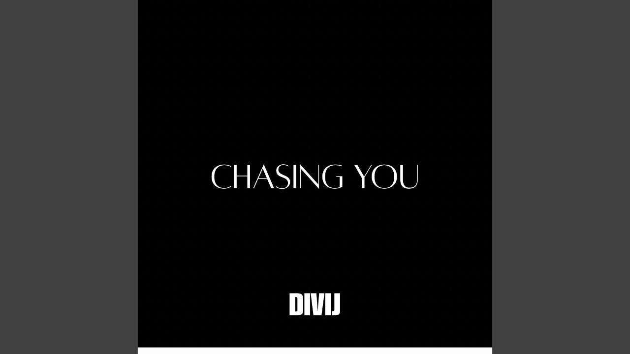 Chasing You auf YouTube ansehen Chasing You auf YouTube ansehen