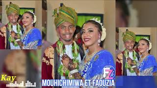 Kay Mr Mouhichimiwa Et Mme Faouzia Officiel