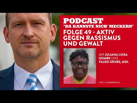 Podcast - Folge 49 - Aktiv gegen Rassismus und Gewalt (mit Juliana Luisa Gombe)