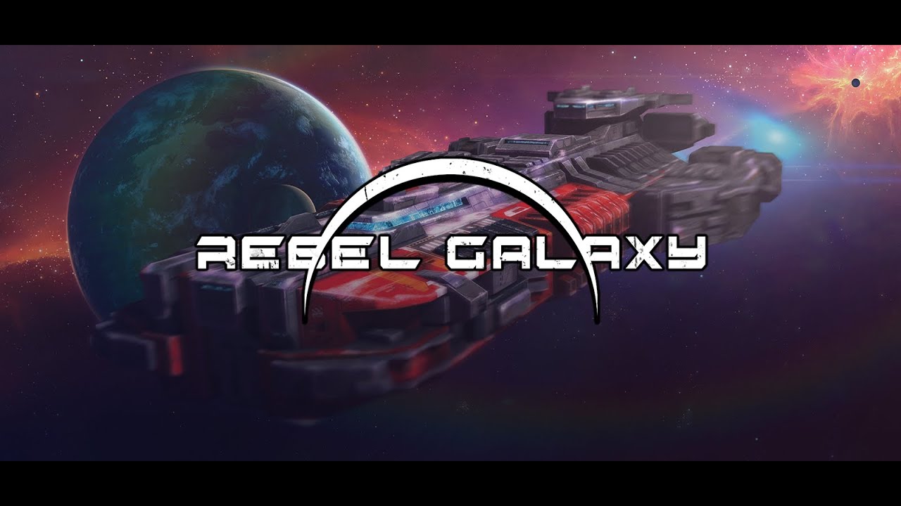 rebel galaxy make a lot of money early