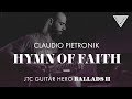 Claudio pietronik  hymn of faith jtc guitar hero ballads 2