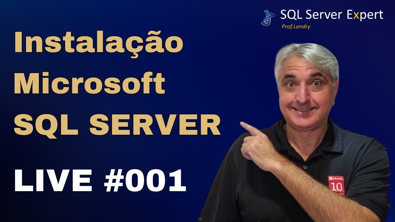 LIVE #001 - Instalação do Microsoft SQL Server | SQL Server Expert ...