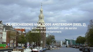 De geschiedenis van Joods Amsterdam deel 2