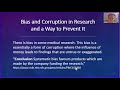 Bias and Corruption in Research, and How to Prevent It.