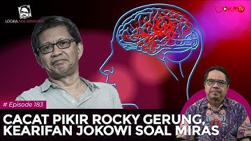 CACAT PIKIR ROCKY GERUNG, KEARIFAN JOKOWI SOAL MIRAS | Logika Ade Armando