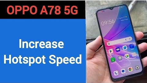 How to Increase hotspot speed, Oppo A78 5G me hotspot speed Kaise badhaen