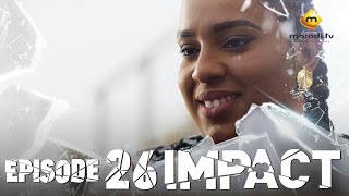 Série - Impact - Episode 26 - VOSTFR