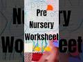pre nursery worksheet #shorts #ytshorts #learning