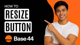 How to Resize Button in Base44 [Quick Guide]