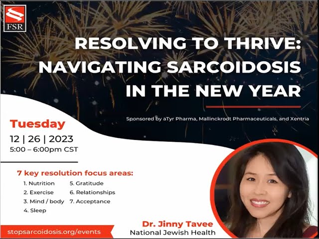 Wellness Webinar- Resolving to Thrive: Navigating Sarcoidosis in the New Year