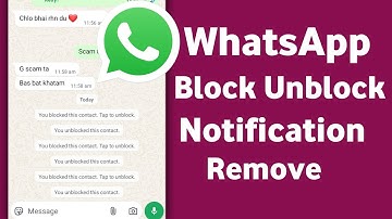 whatsapp block unblock notification kaise delete kare / You blocked this contact Tap to unblock