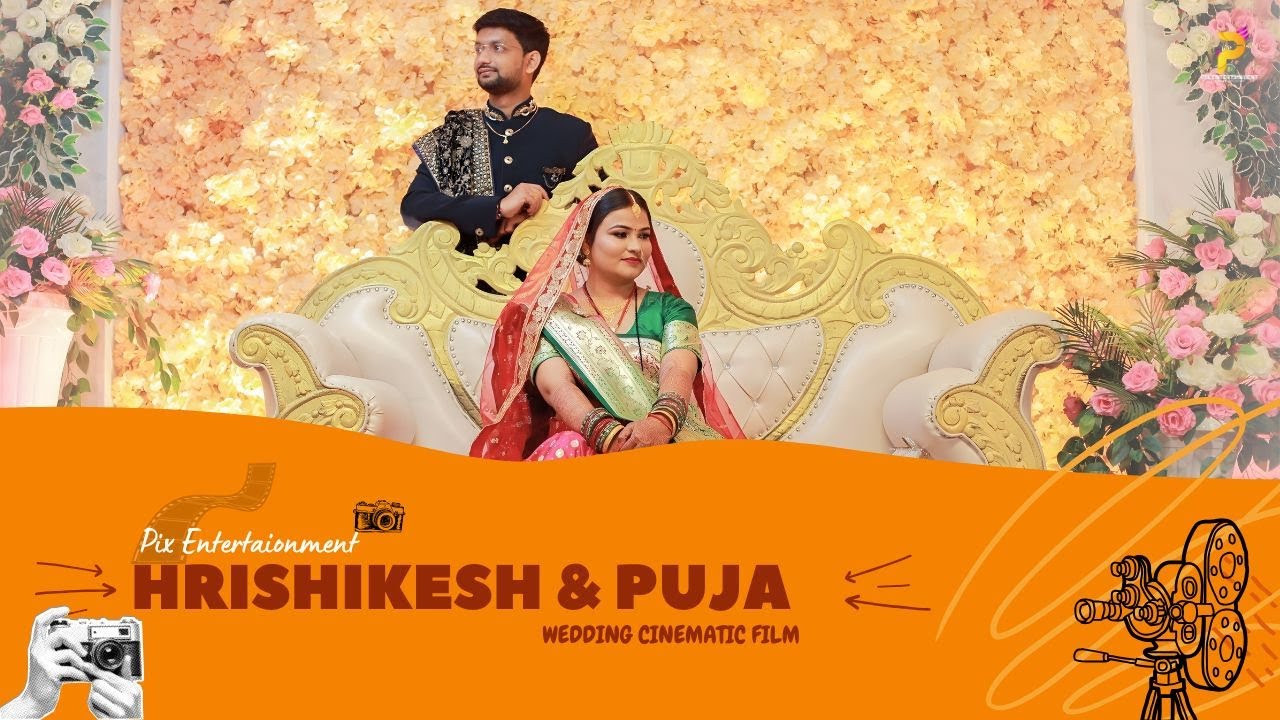 ✨ Wedding Cinematic Film | Puja & Hrishikesh ✨ | 2024 | Pix Entertainment
