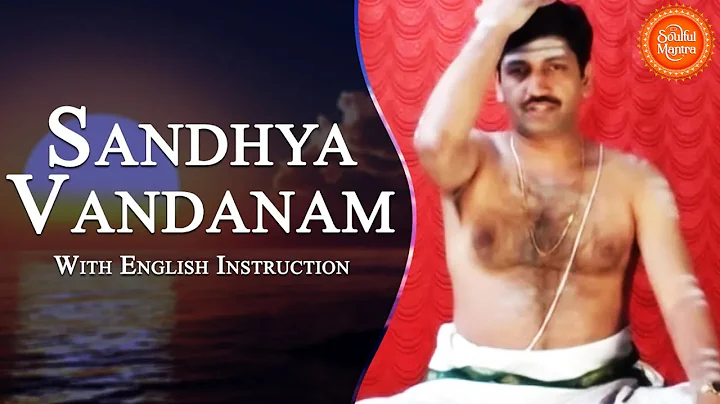 Sandhyavandanam in See Learn And Perform Sandhyava...