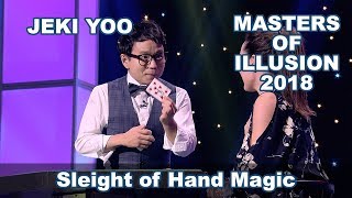 Amazing Sleight of hand magic on the Masters of illusion 2019 - JEKI YOO