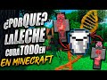 ¿Por que la leche CURA TODO en Minecraft? (TE MUESTRO LOS ORGANOS DE STEVE)