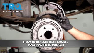 How to Replace Rear Brakes 19931997 Ford Ranger