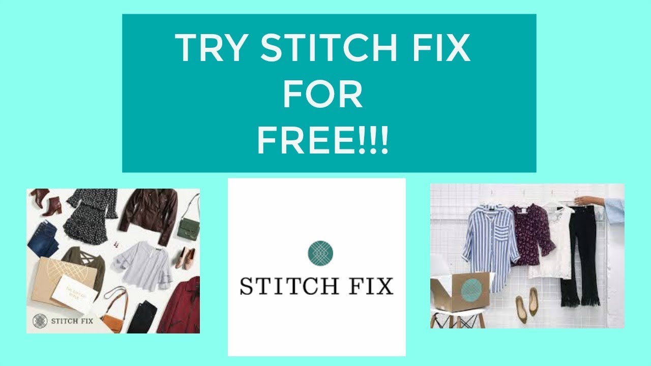 Try Stitch Fix For FREE Through January!!!!! YouTube