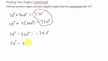 Coterminal Angles Finding and Determining If Two Angles Are Coterminal