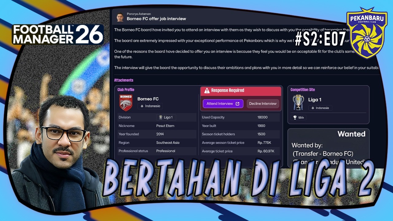 Pelatih ini hampir dijual | PEKANBARU FC FM 26 (S1:E07)