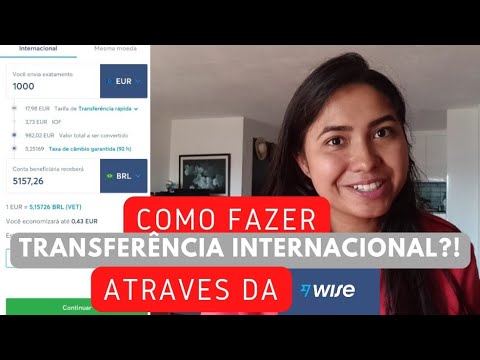 Como fazer transferência INTERNACIONAL?!Através da plataforma WISE.