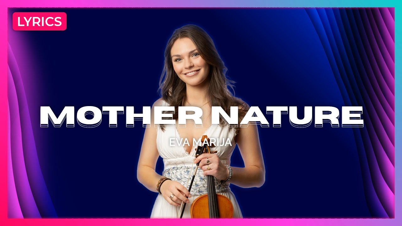 Eva Marija - Mother Nature | Eurovision 2026 🇱🇺 (Lyrics Video)