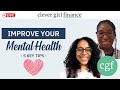 Five Key Habits To Improve Your Mental Health! Clever Girl Finance