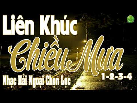 Liên Khúc Chiều