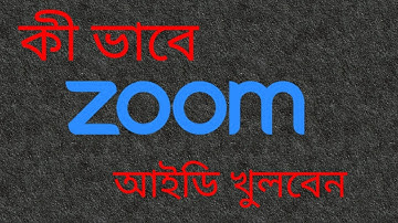 How to create ZOOM account.  Bangla tutorial