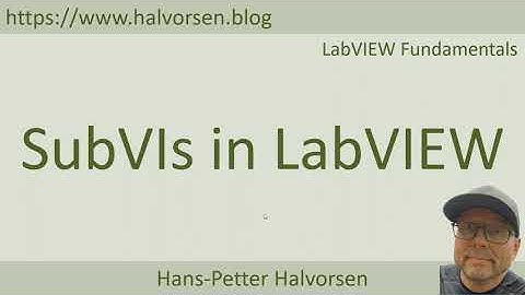 SubVIs in LabVIEW