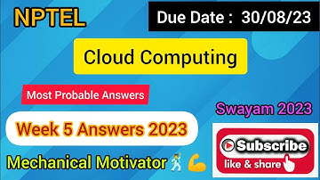 Cloud Computing | Week 5 Quiz | Assignment 5 Solution | NPTEL | SWAYAM 2023
