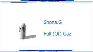 05-Shona.G-Full Of Gaz