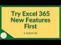 How to try the latest excel features before theyre rolled out  tutorial