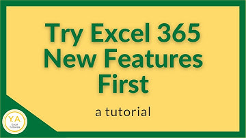 How to Try the Latest Excel Features Before They