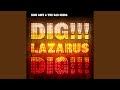 Dig, Lazarus, Dig!!! (2007) (Album Stream)