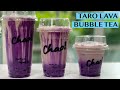 TARO LAVA BUBBLE TEA:  RECIPES FOR 8OZ, 16OZ & 22OZ CUPS