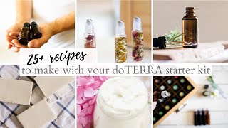 25 Recipes to Make with Your DoTERRA Starter Kit