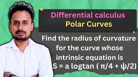 Problems on Radius of Curvature in Polar Curves (Examples 1) - Engineering Mathematics