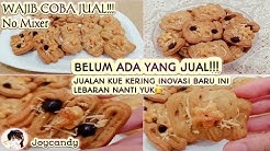 BELUM ADA YANG JUAL |KUE KERING LEBARAN INOVASI BARU |COOKIES RECIPE - Durasi: 8.50. 