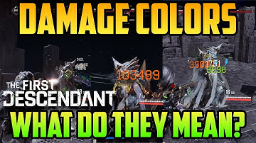 Weapon Damage Colors, what do they mean? | The First Descendant