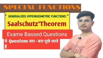 Special Functions | Generalized Hypergeometric Functions |Saalschutz 