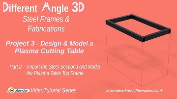 016 DA3D Design & Model a Plasma Cutting Table Part 2