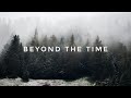Beyond the time  turpak cinematic music