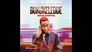 Bukukelede  - Dax katel( official audio) ugandan music latest.