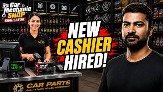 I HIRED A CASHIER FOR MY CAR PARTS SHOP | CAR MECHANIC SHOP SIMULATOR GAMEPLAY #3 @GamingYashSaini