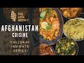 Cultural Insights: Afghanistan - Cuisine