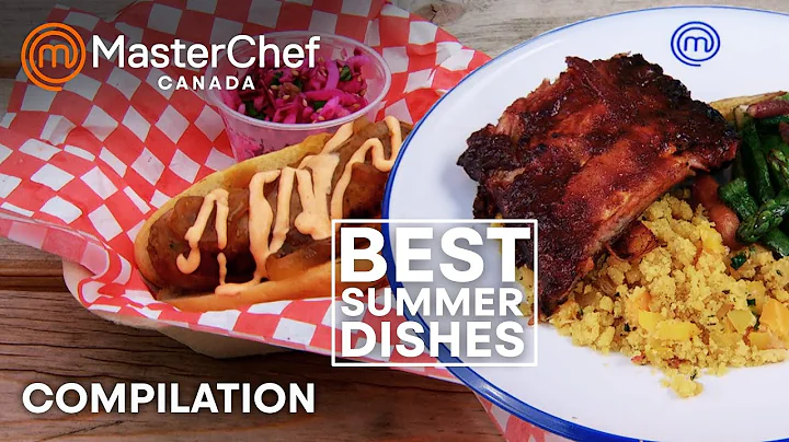Best Summer Dish Inspiration | MasterChef Canada | MasterChef World
