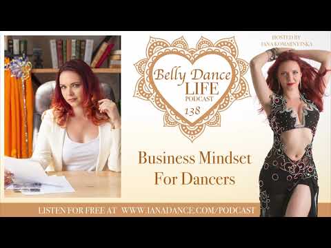 Ep 138. Business Mindset for Dancers