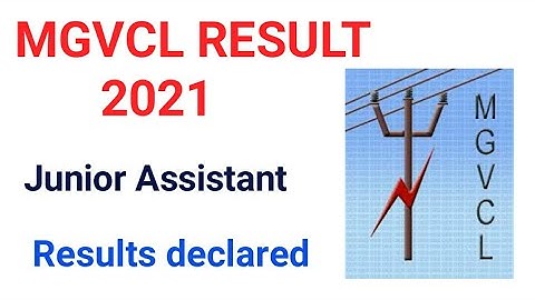 MGVCL Vidyut Sahayak (Junior Assistant) Result 2021 Declared